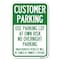 Signmission Customer Parking-Use Parking Lot at Ow Heavy-Gauge Aluminum Sign, 12" x 18", A-1218-24212 A-1218-24212 - alternate 1